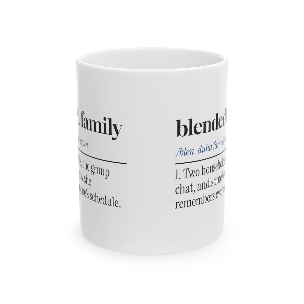 Blended Family Coffee Mug One Group Chat For Bonus Mom