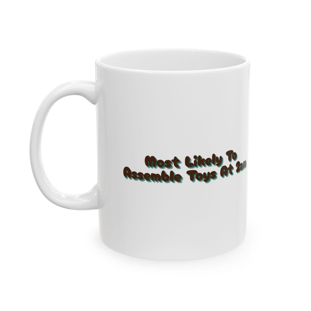 Funny Christmas Couples Coffee Mug Most Likely To Assemble Toys At 2am
