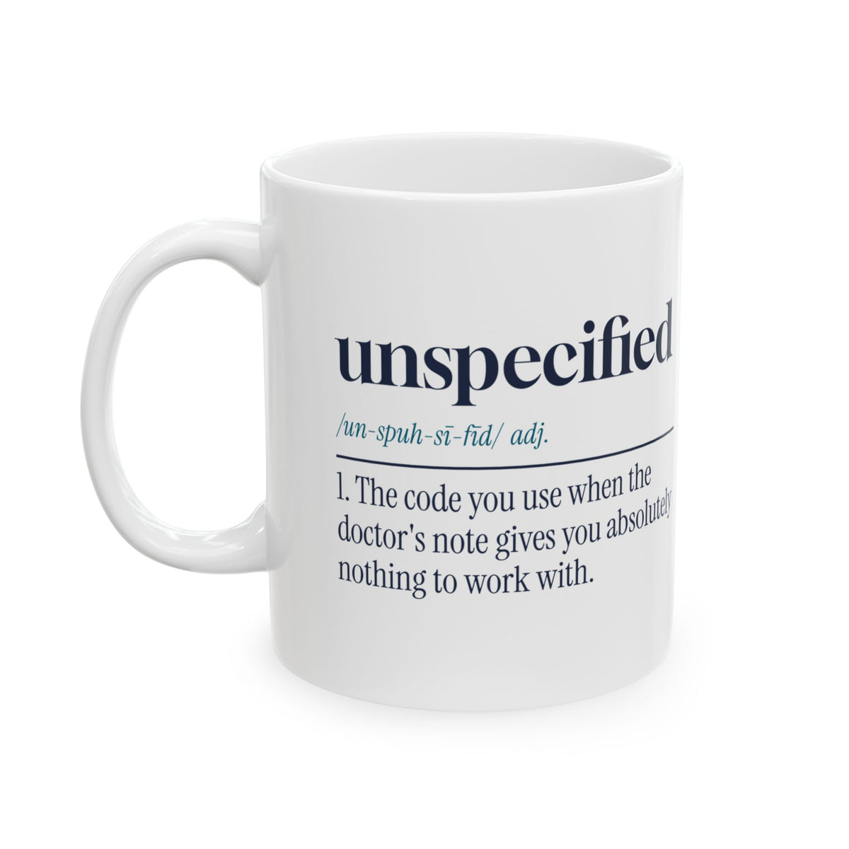 Medical Coder Coffee Mug Unspecified The Code