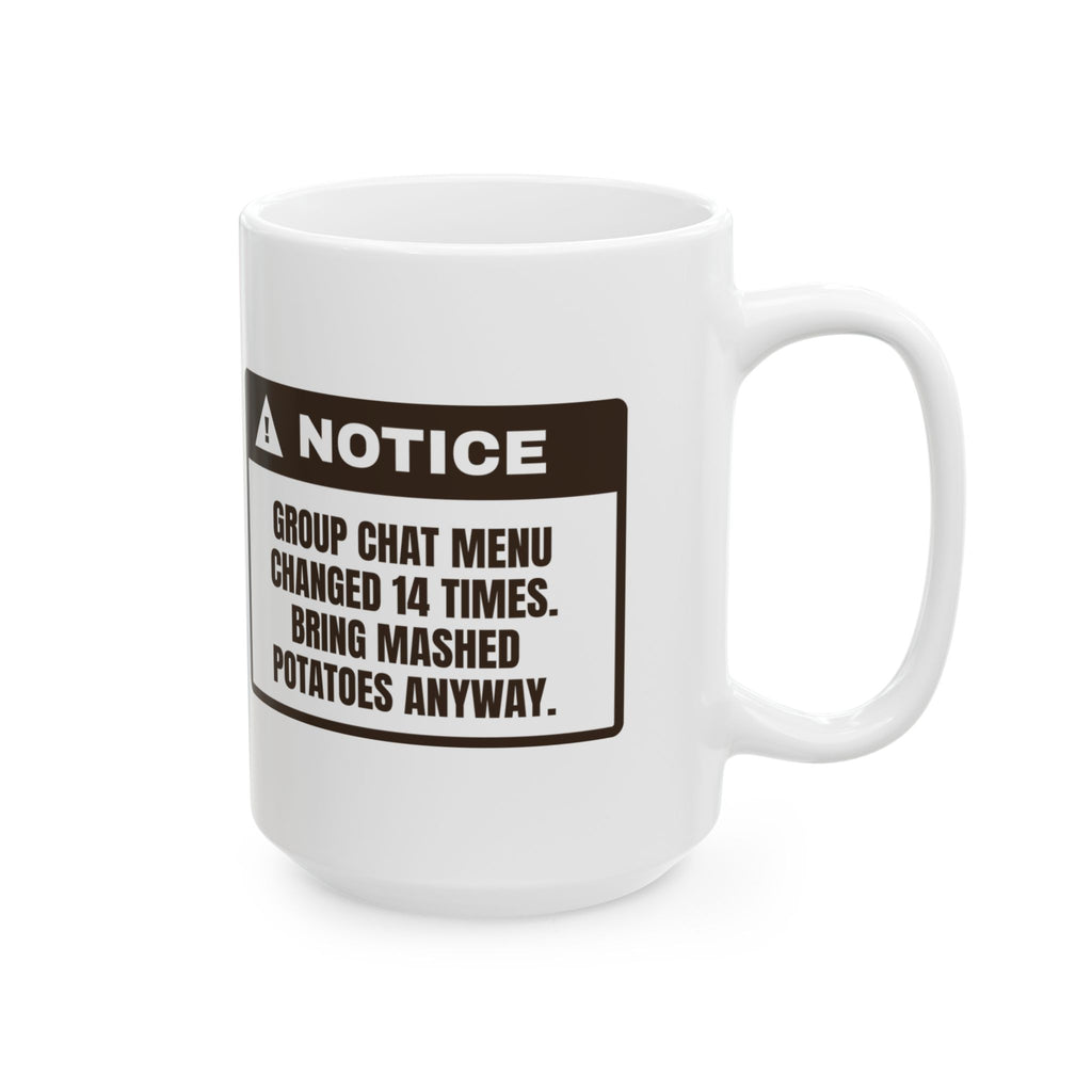 Funny Friendsgiving Coffee Mug Menu Changed 14 Times Bring Potatoes