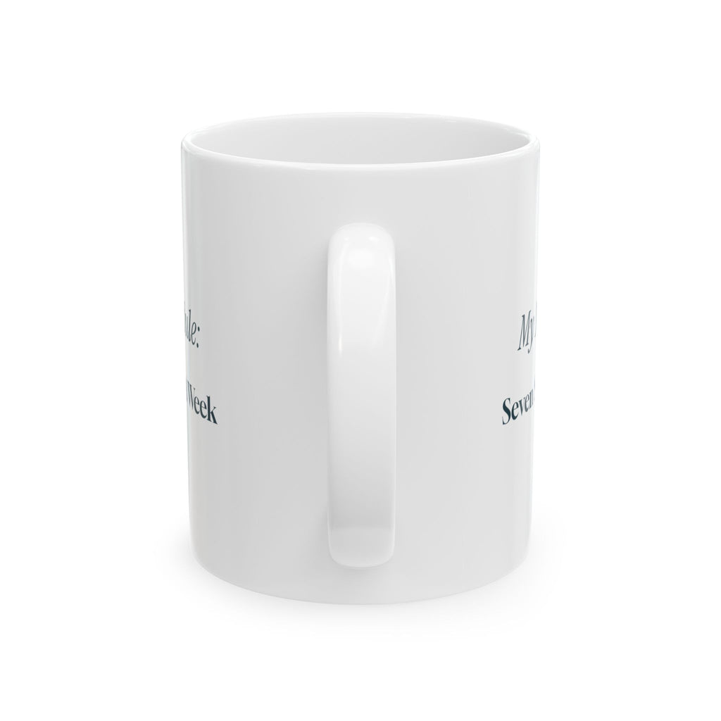 Funny Retirement Coffee Mug Seven Saturdays A Week For Retirees