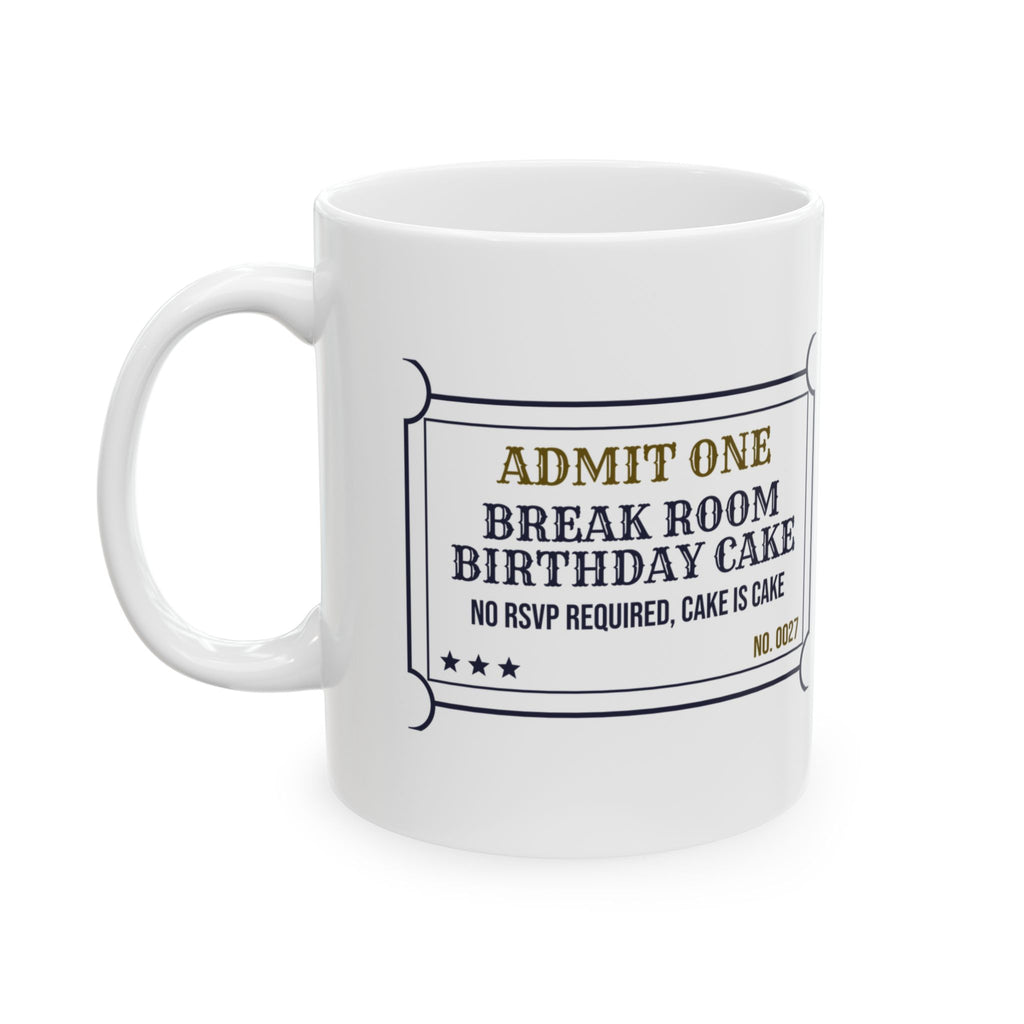 Break Room Birthday Cake Coffee Mug For Coworkers