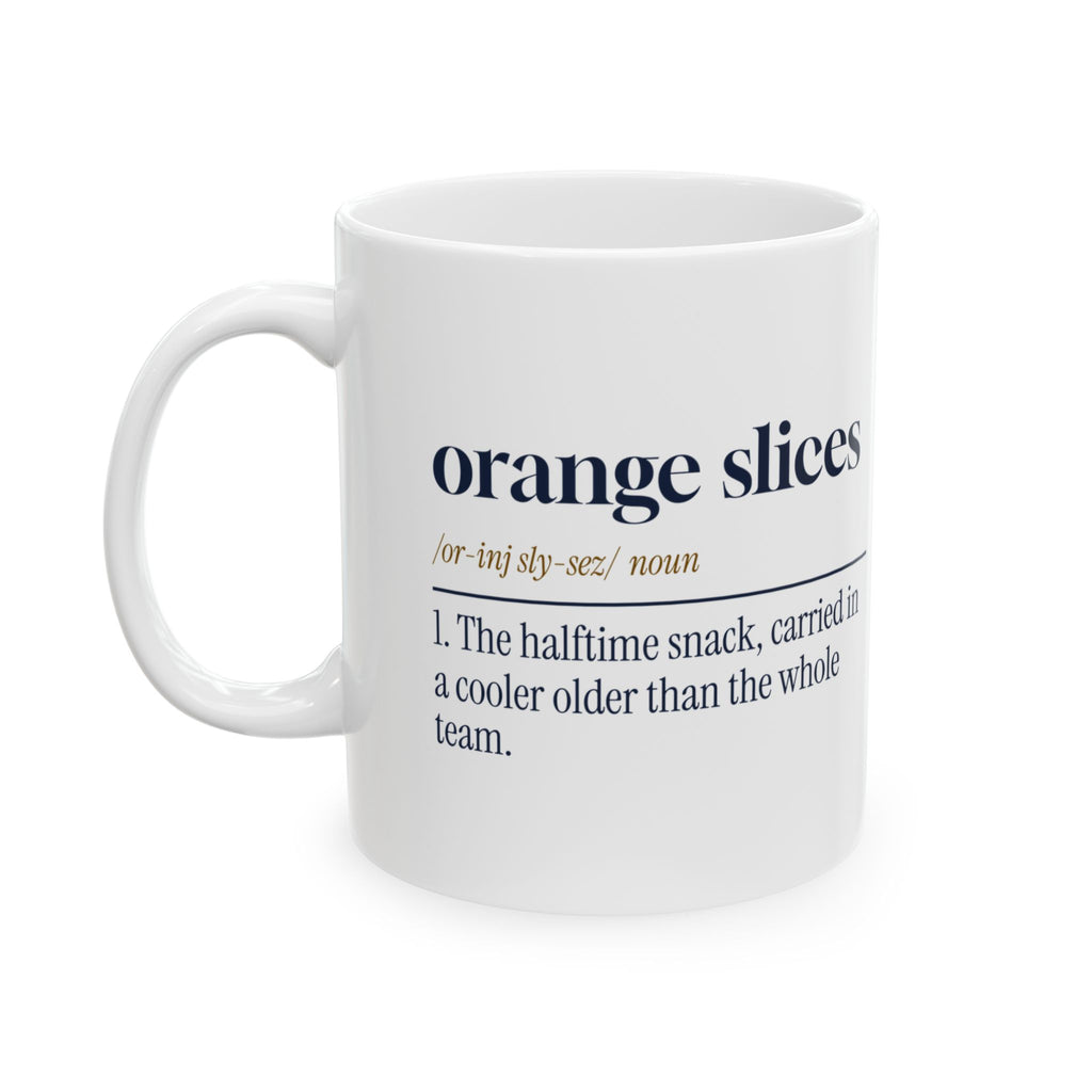 Funny Soccer Mom Mug Orange Slices Dictionary Definition