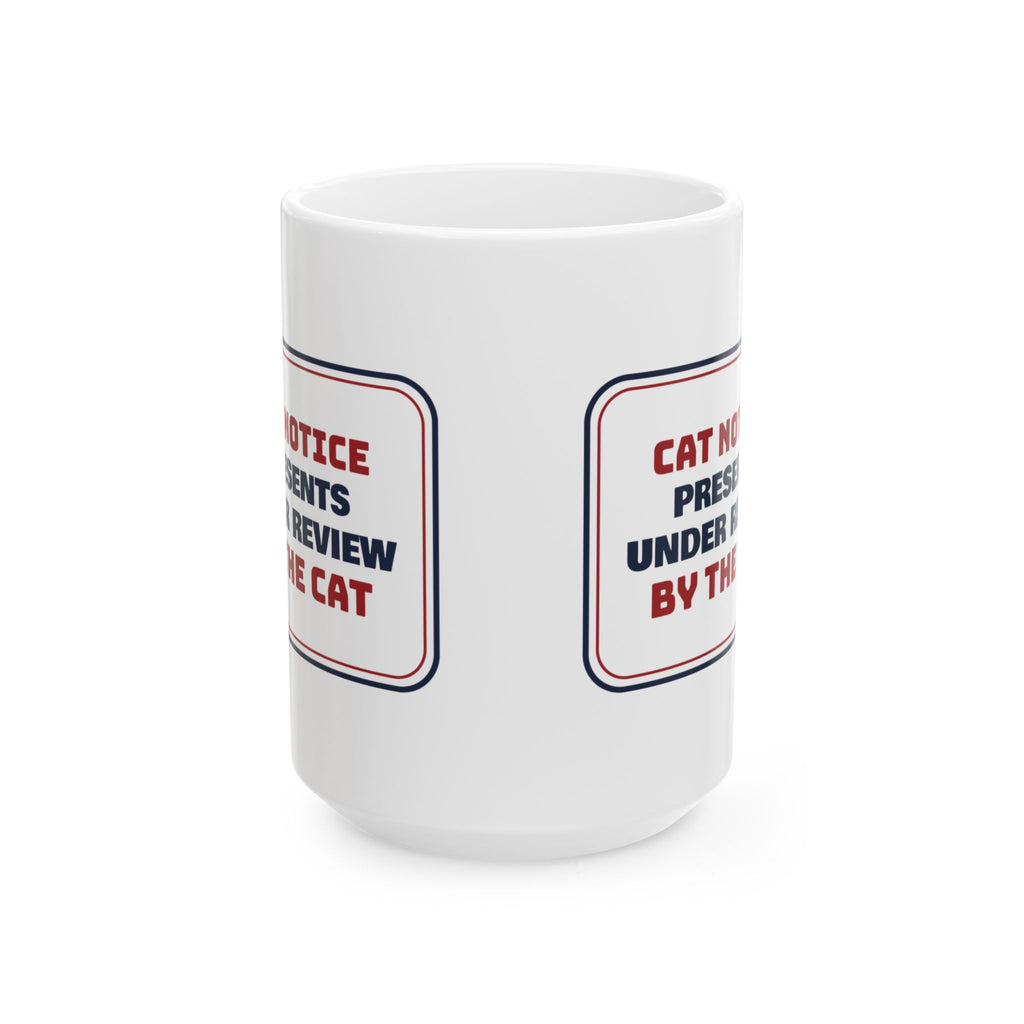 Funny Christmas Coffee Mug Presents Under Review By The Cat Sign