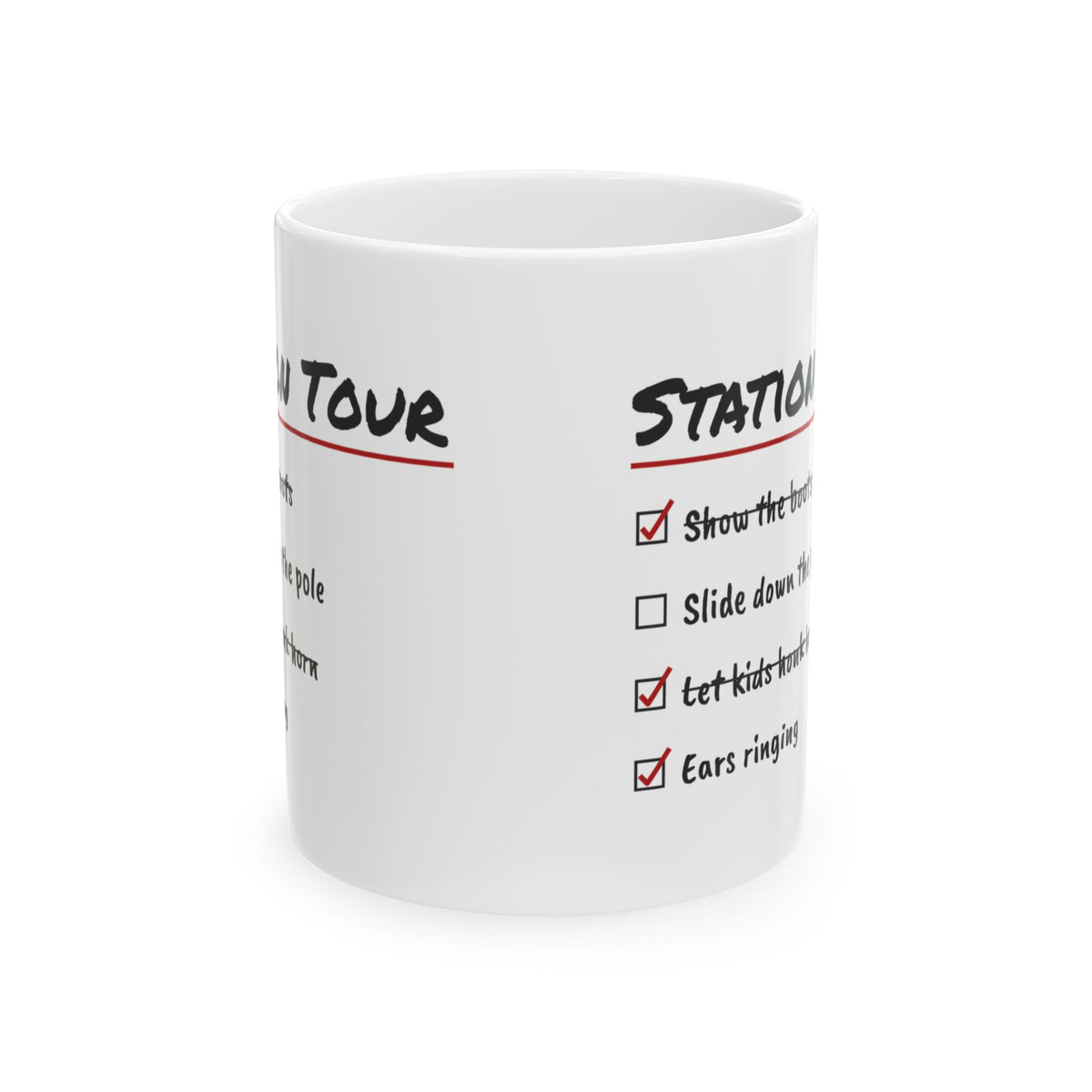 Funny Firefighter Coffee Mug Kids Honked The Horn Two Hundred Times