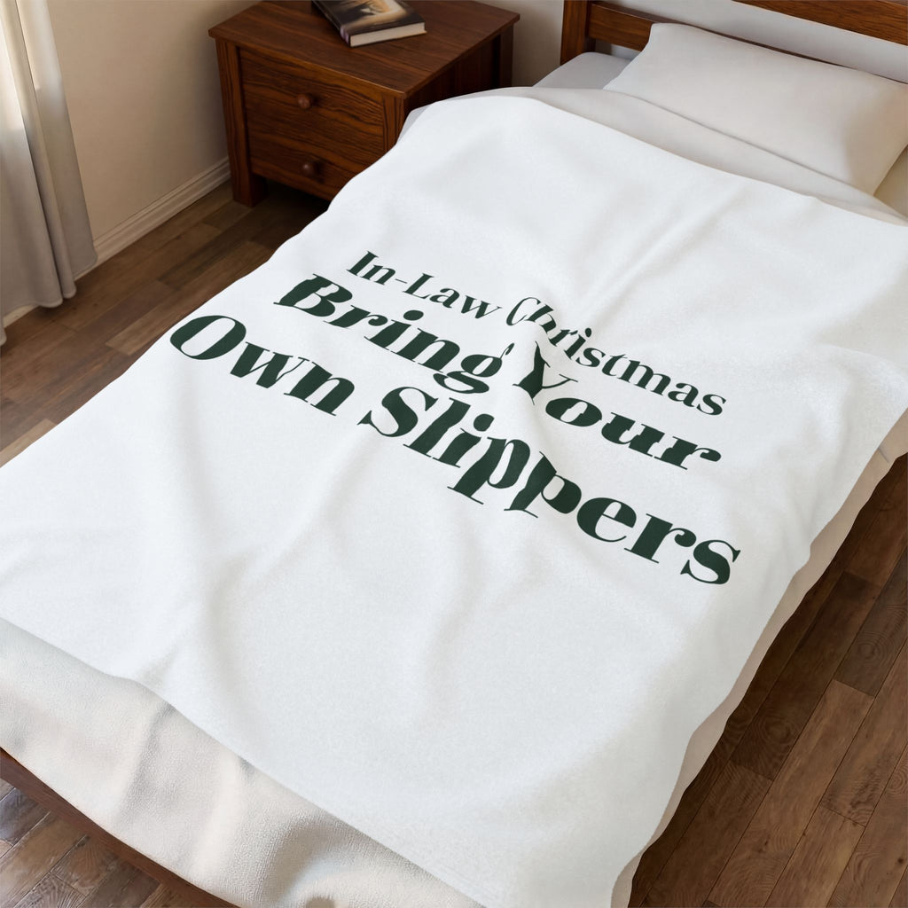 Funny In-Laws Christmas Throw Blanket Bring Your Own Slippers