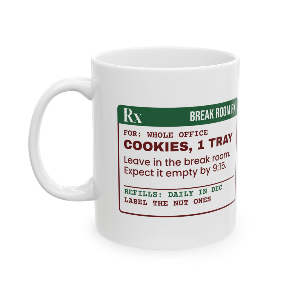 Funny Christmas Coworker Coffee Mug Cookies Gone By 9:15 Prescription