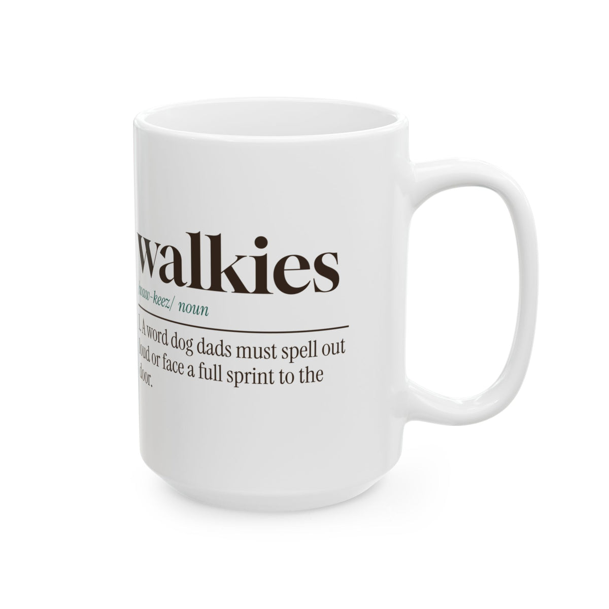 Funny Dog Dad Coffee Mug Walkies Dictionary Definition