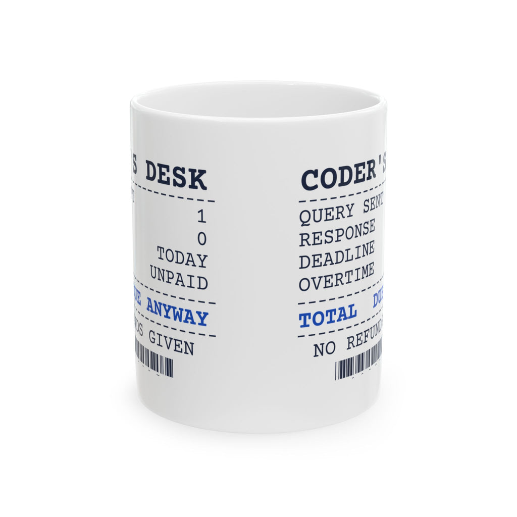 Medical Coder Coffee Mug Due Anyway