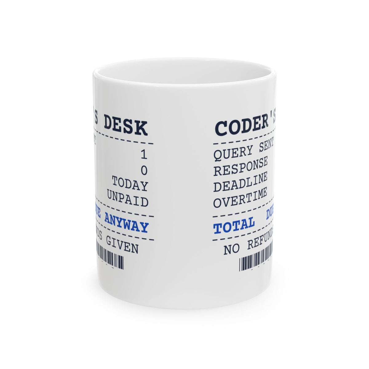Medical Coder Coffee Mug Due Anyway