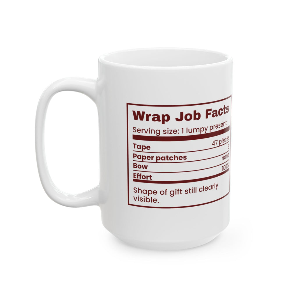 Funny Christmas Coffee Mug Wrap Job Facts Nutrition Label