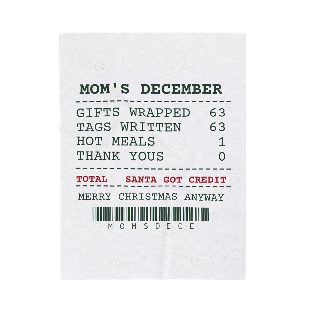 Funny Christmas Throw Blanket Mom's December Santa Got Credit For Mom