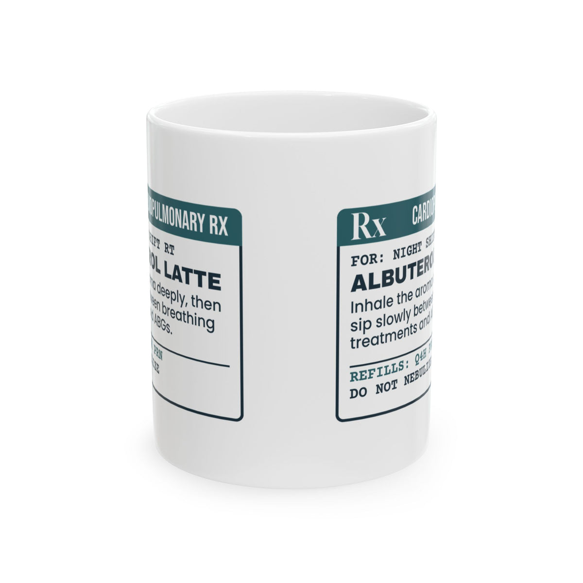 Respiratory Therapist Mug Albuterol Latte Prescription Label