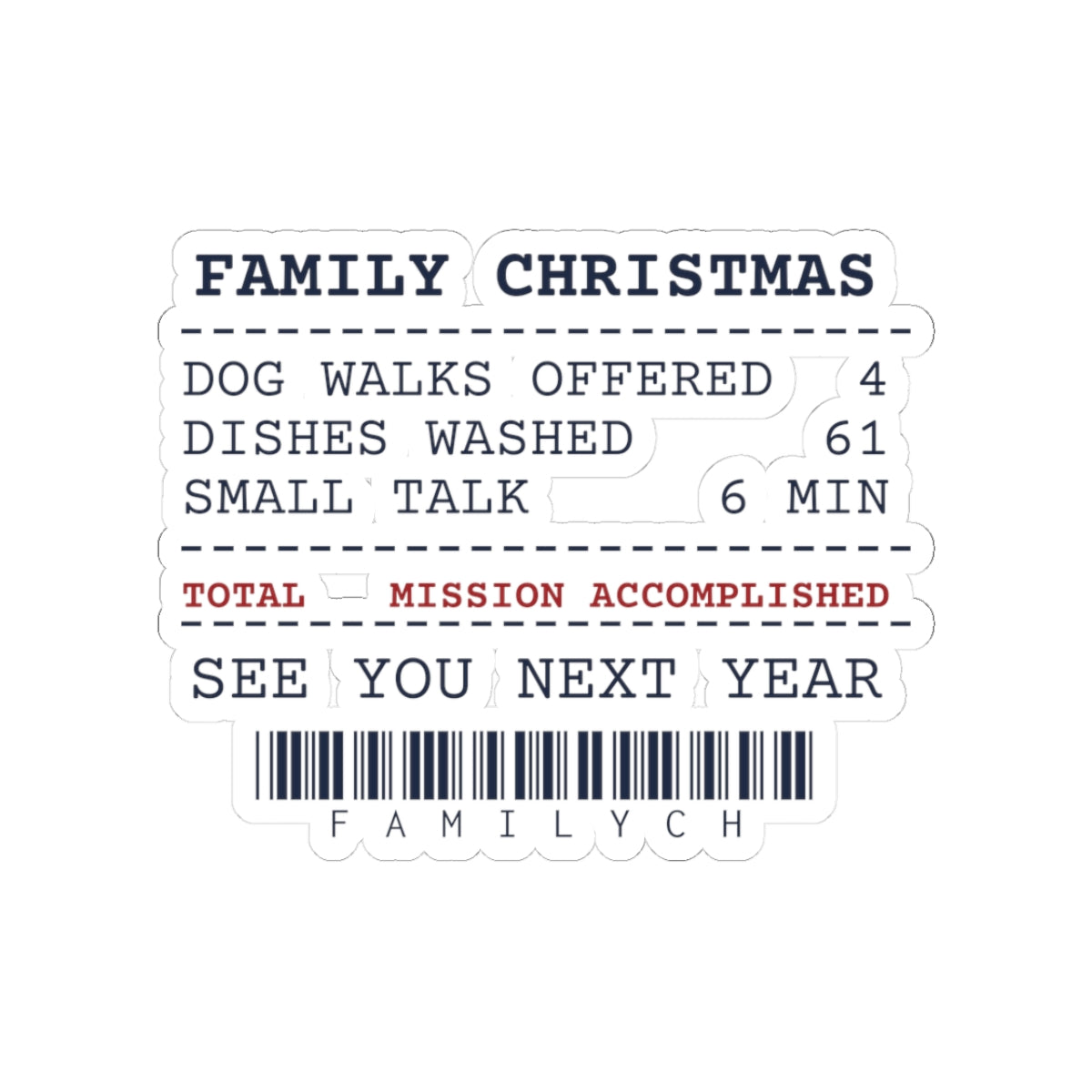 Funny Introvert Christmas Sticker Washed Every Dish To Avoid Talking