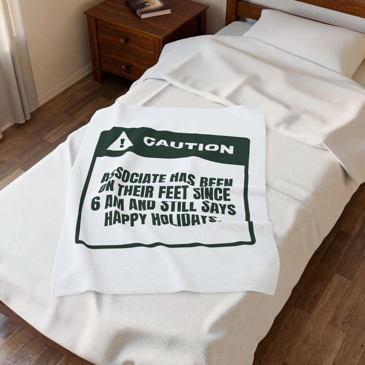 Funny Retail Holiday Throw Blanket On My Feet Since 6 AM Caution