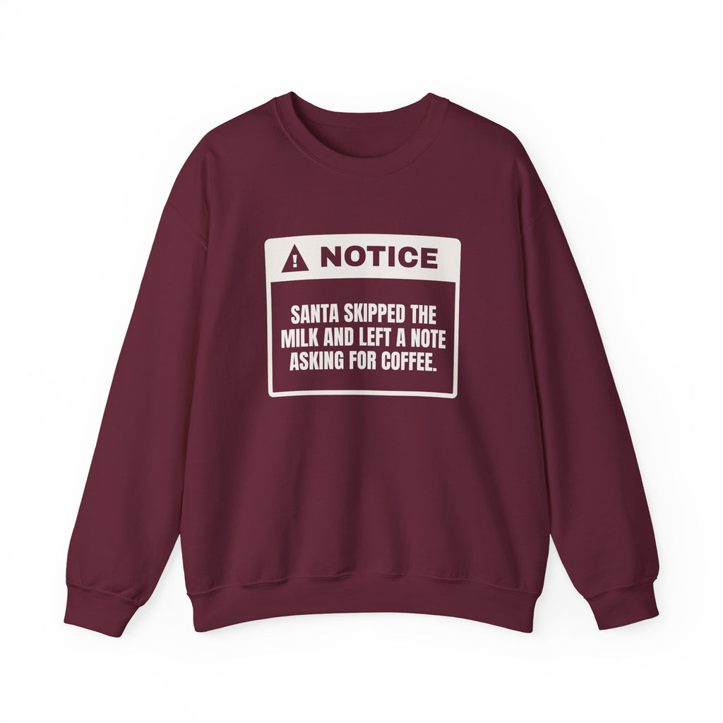 Funny Christmas Sweatshirt Santa Wants Coffee Not Milk