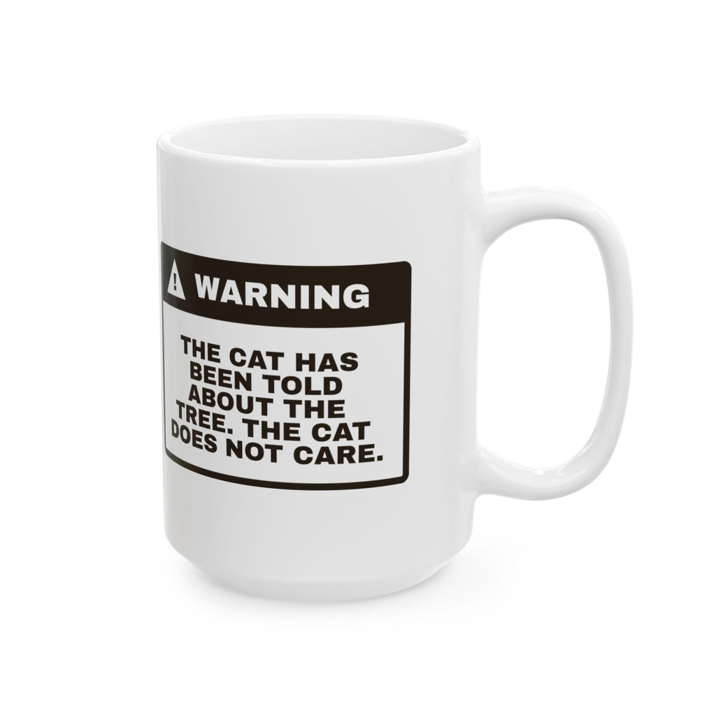 Funny Christmas Cat Coffee Mug The Cat Was Told About The Tree