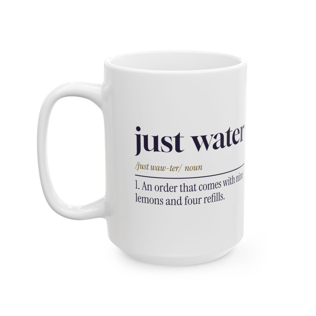 Funny Server Coffee Mug Just Water Dictionary Definition For Waitresses