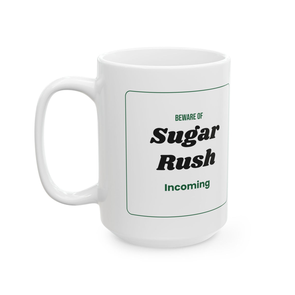 Funny Halloween Coffee Mug Sugar Rush Sign For Teachers