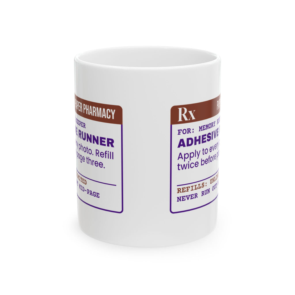 Funny Scrapbooking Coffee Mug Adhesive Runner Rx For Scrapbookers