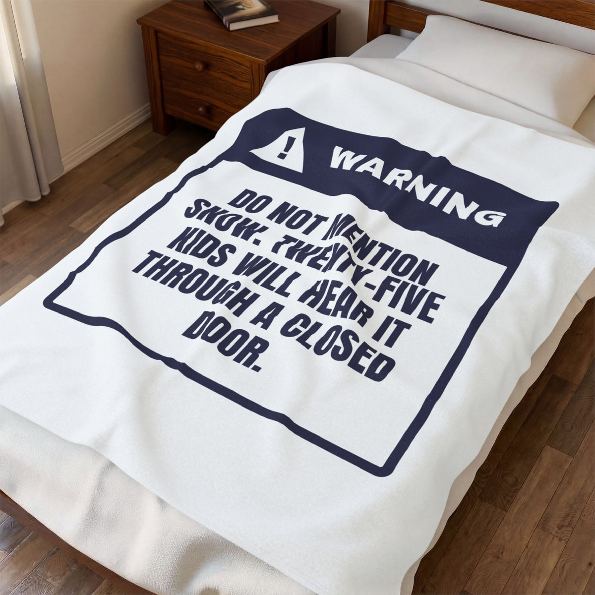 Funny Christmas Teacher Throw Blanket Do Not Mention Snow Warning Label