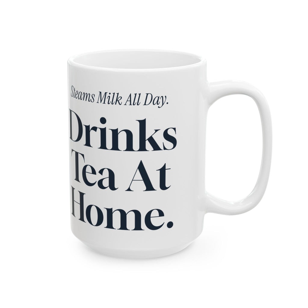 Funny Barista Coffee Mug Steams Milk All Day Drinks Tea At Home