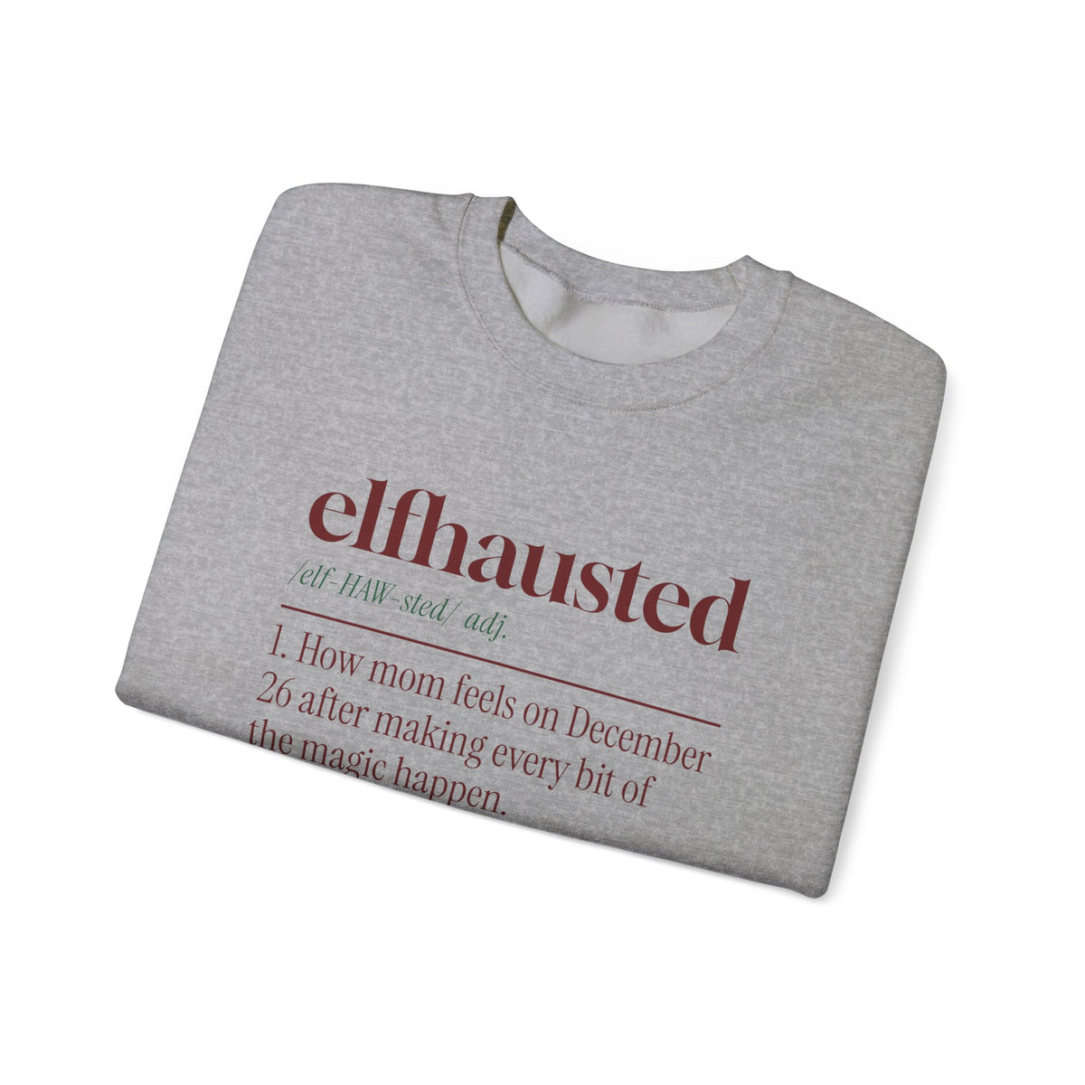 Funny Christmas Mom Sweatshirt Elfhausted Dictionary Definition