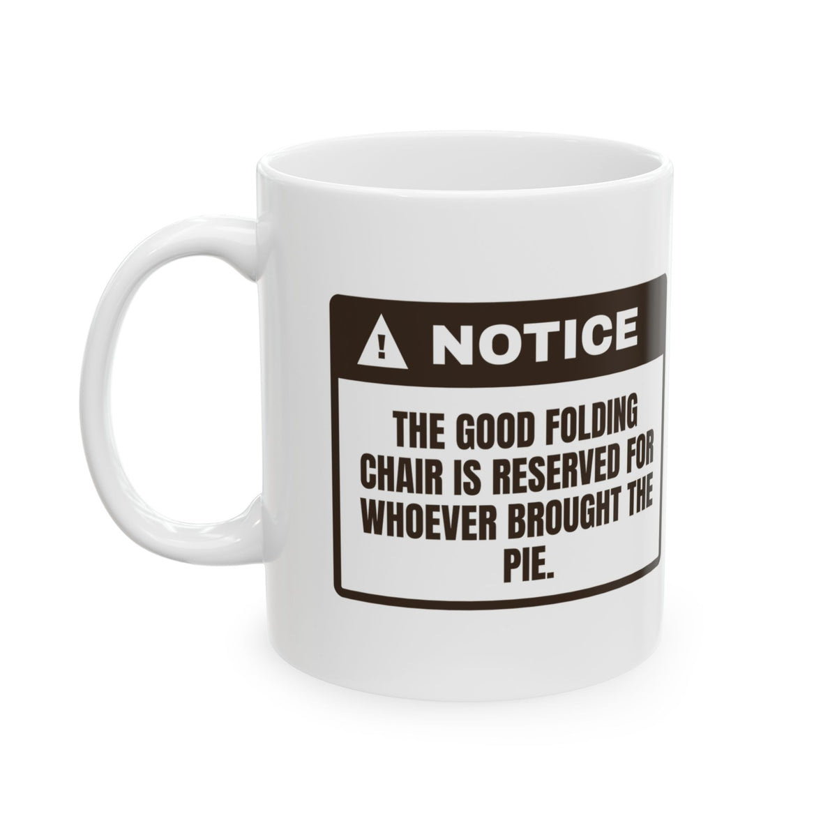 Funny Thanksgiving Coffee Mug Good Folding Chair Reserved For Pie