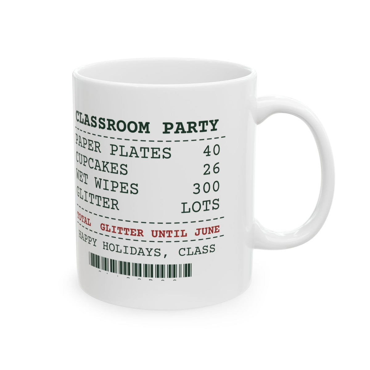Funny Christmas Teacher Coffee Mug Classroom Party Receipt Glitter