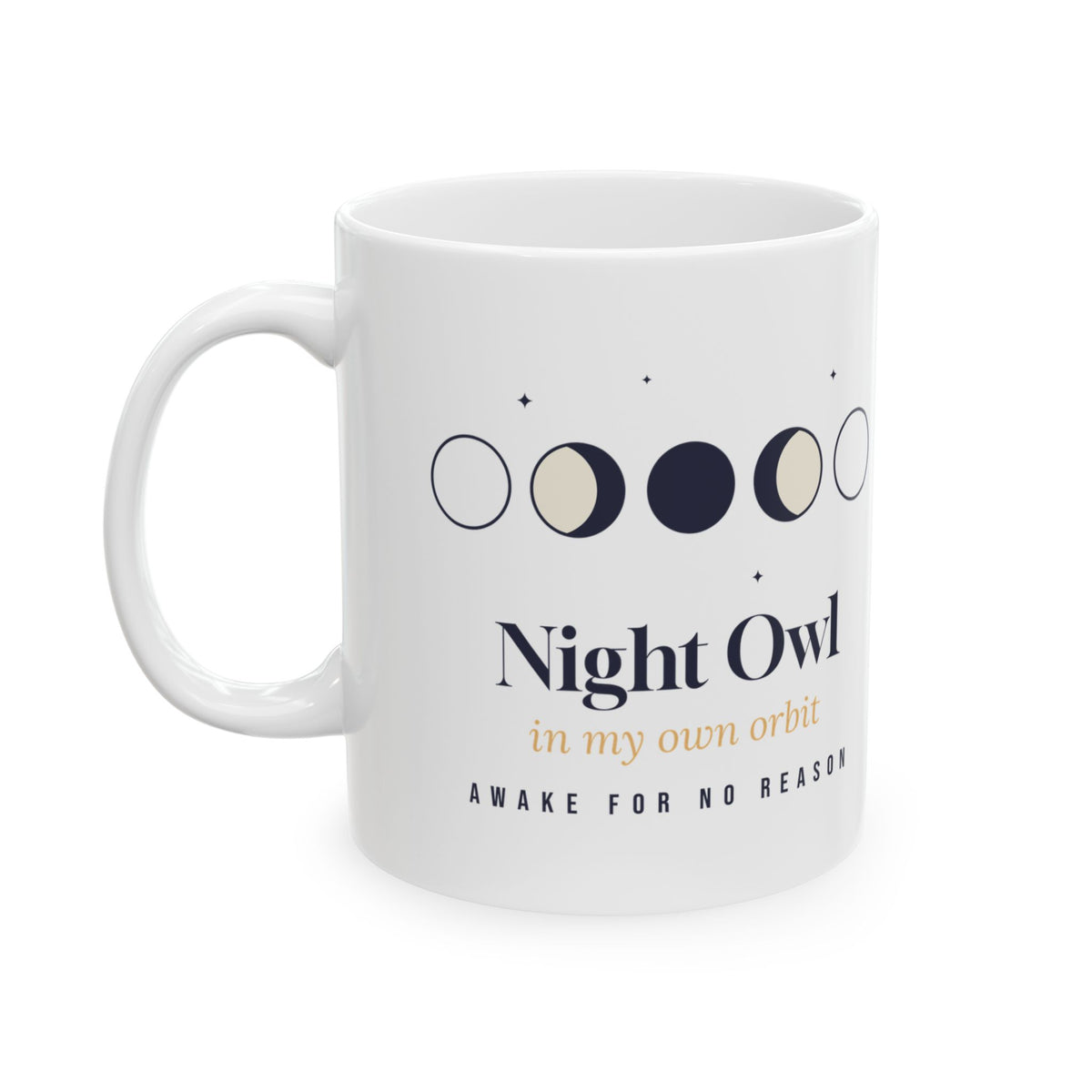 Night Owl Coffee Mug In My Own Orbit Moon Phases