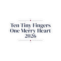 Christmas Sticker Ten Tiny Fingers One Merry Heart 2026 For New Moms