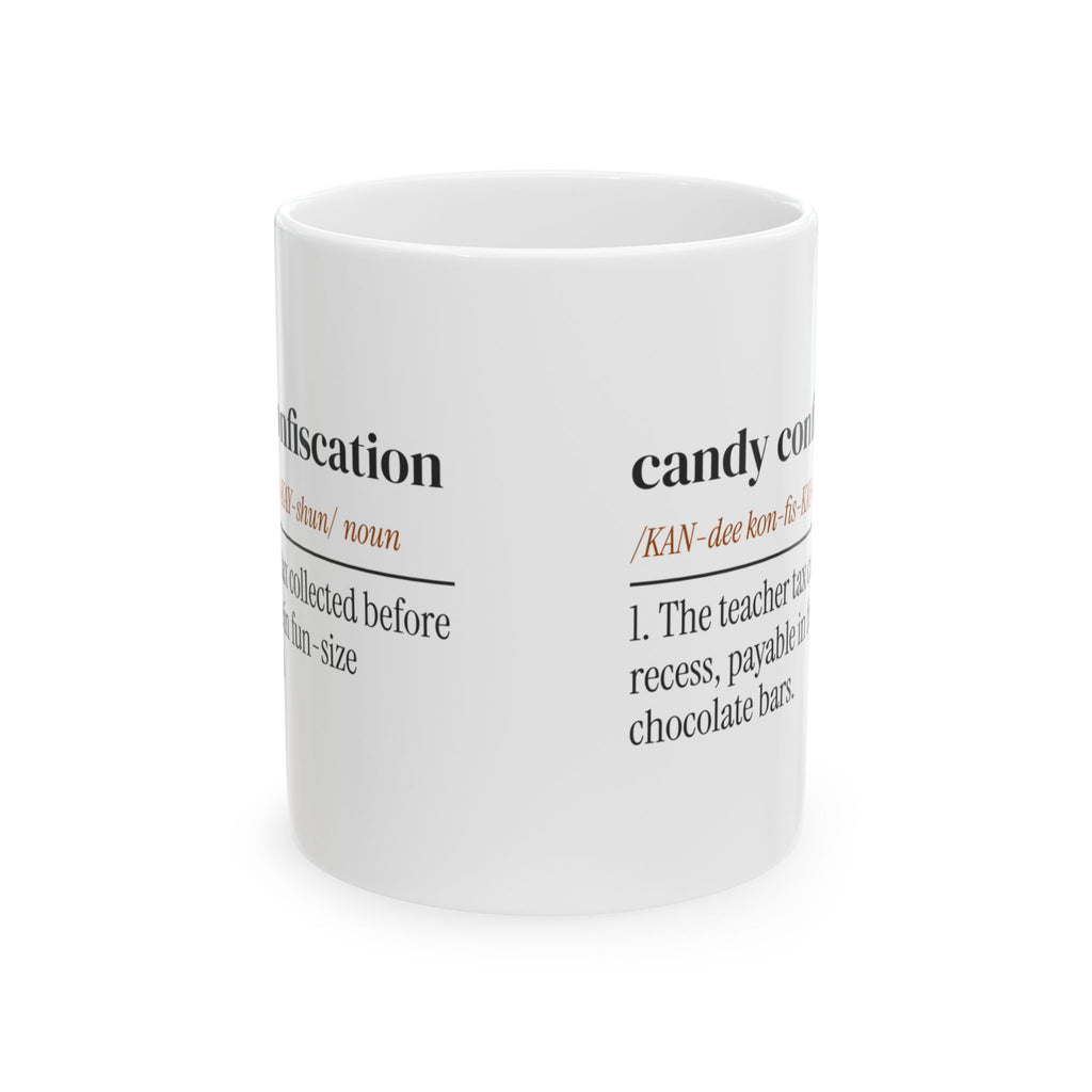 Spooky Teacher Coffee Mug Candy Confiscation For Teachers
