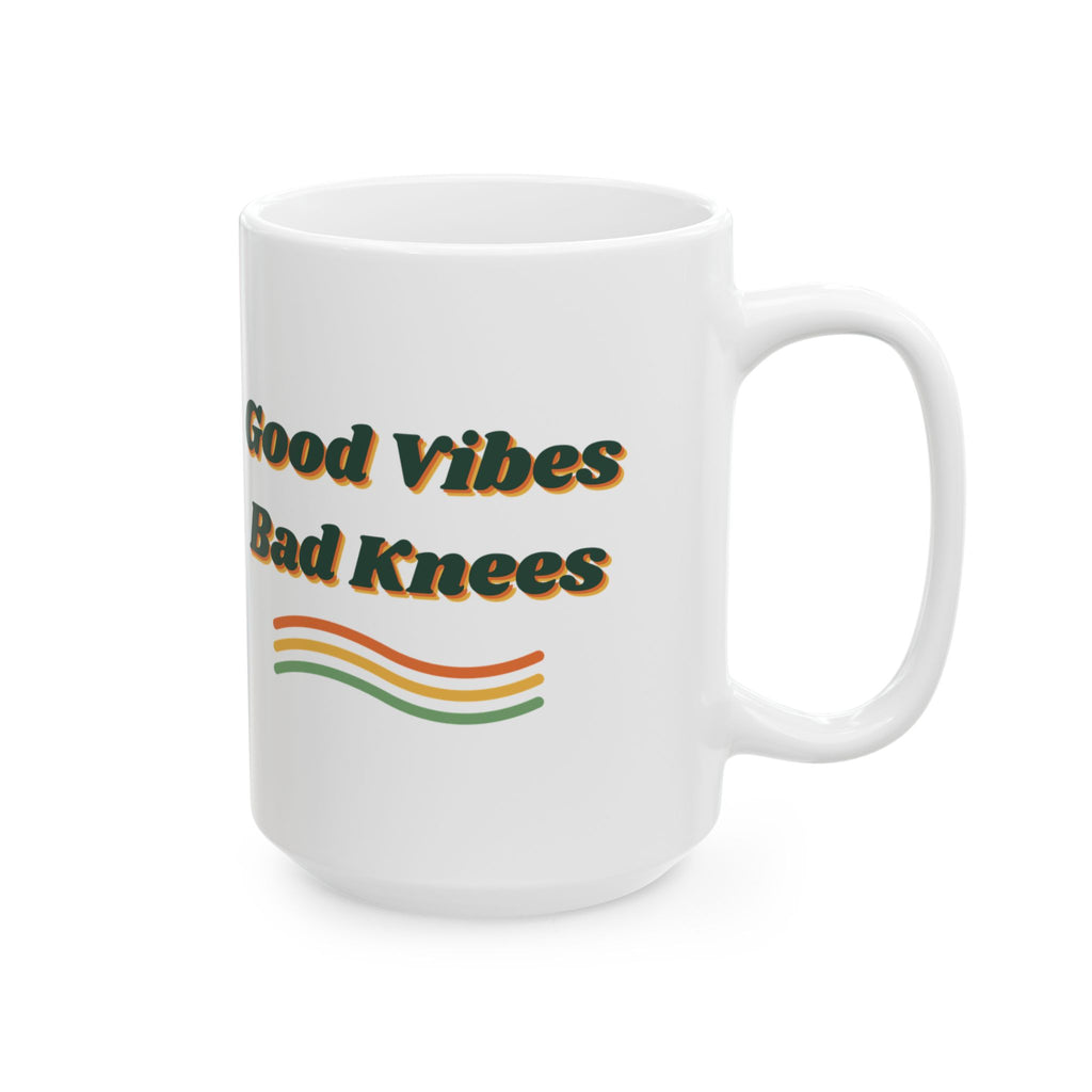 Funny Retro Coffee Mug Good Vibes Bad Knees