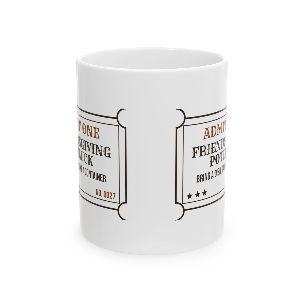 Funny Friendsgiving Coffee Mug Potluck Ticket For Best Friends