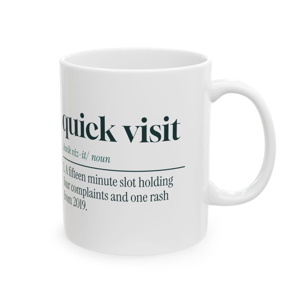 Funny Nurse Practitioner Coffee Mug Quick Visit Dictionary