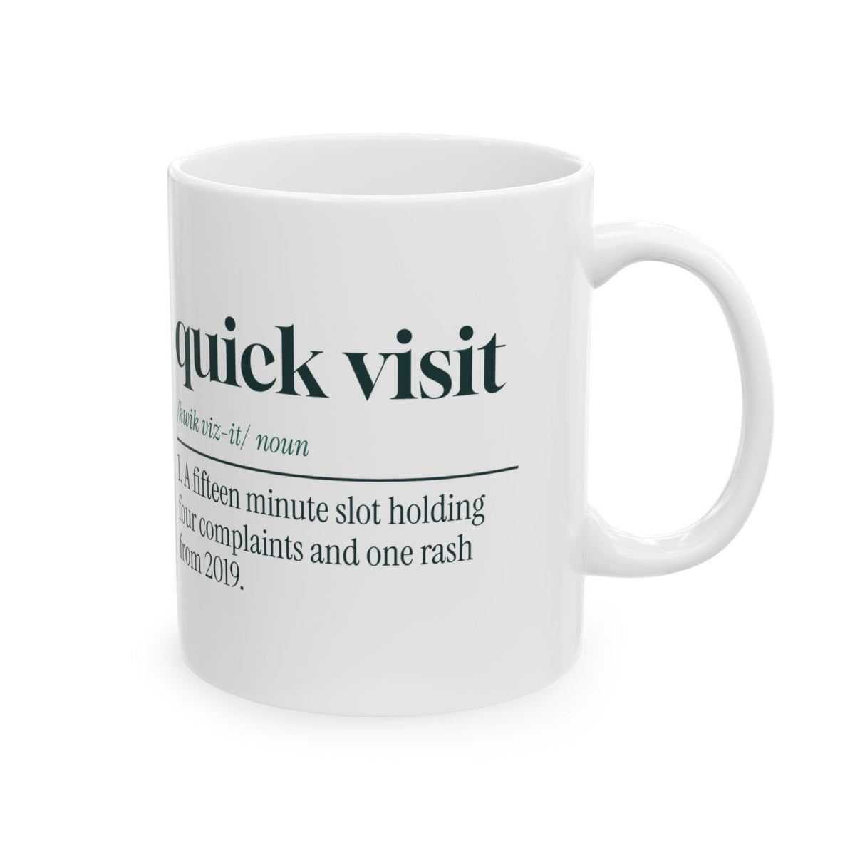 Funny Nurse Practitioner Coffee Mug Quick Visit Dictionary