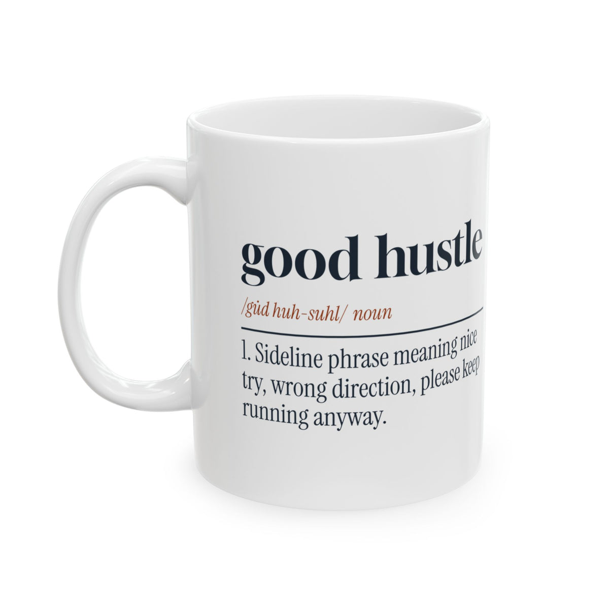 Funny Sports Coach Coffee Mug Good Hustle Dictionary Definition