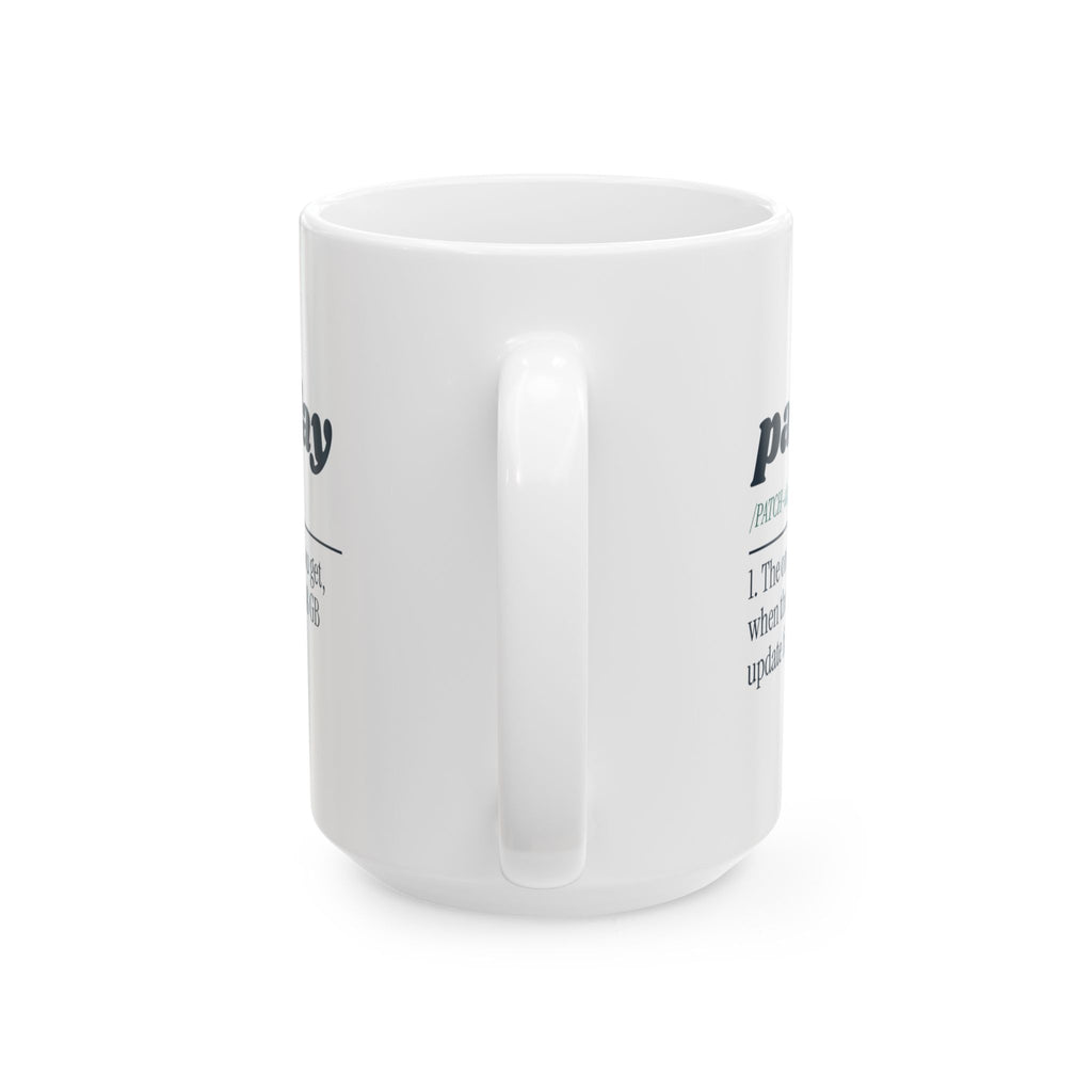 Funny Gamer Coffee Mug Patchday Definition For Gamers