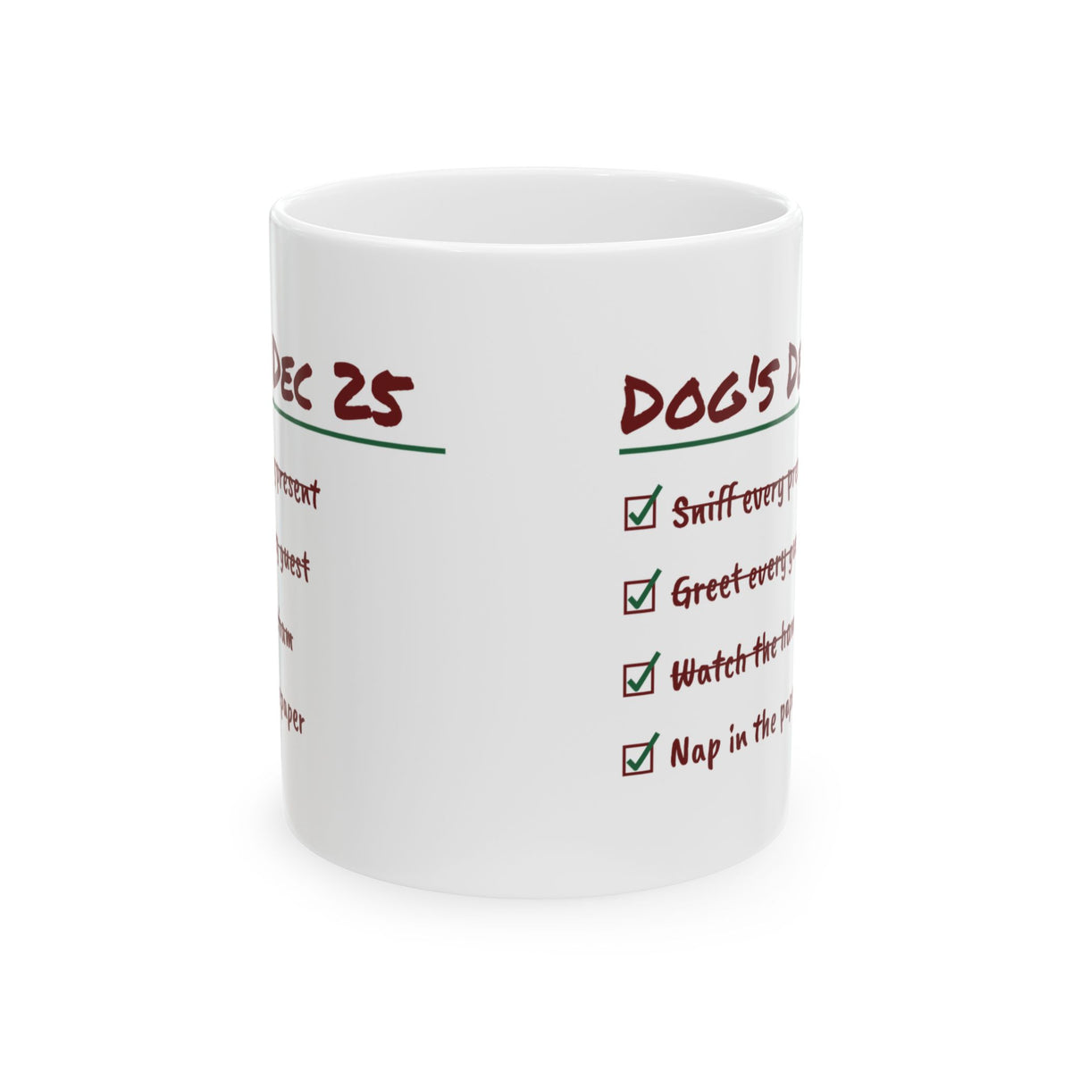 Funny Christmas Dog Coffee Mug Sniff Every Present Nap In The Paper