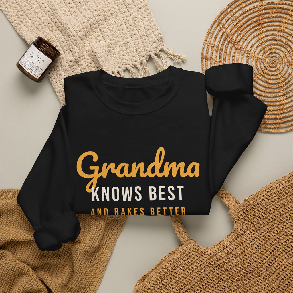 Grandma Sweatshirt Grandma Knows Best And Bakes Better