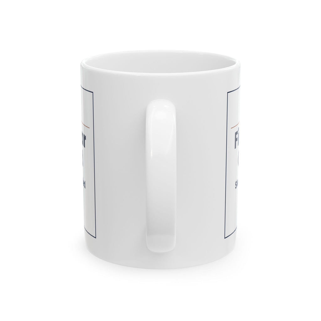 New Dad Mug First Year Sleep Not Included