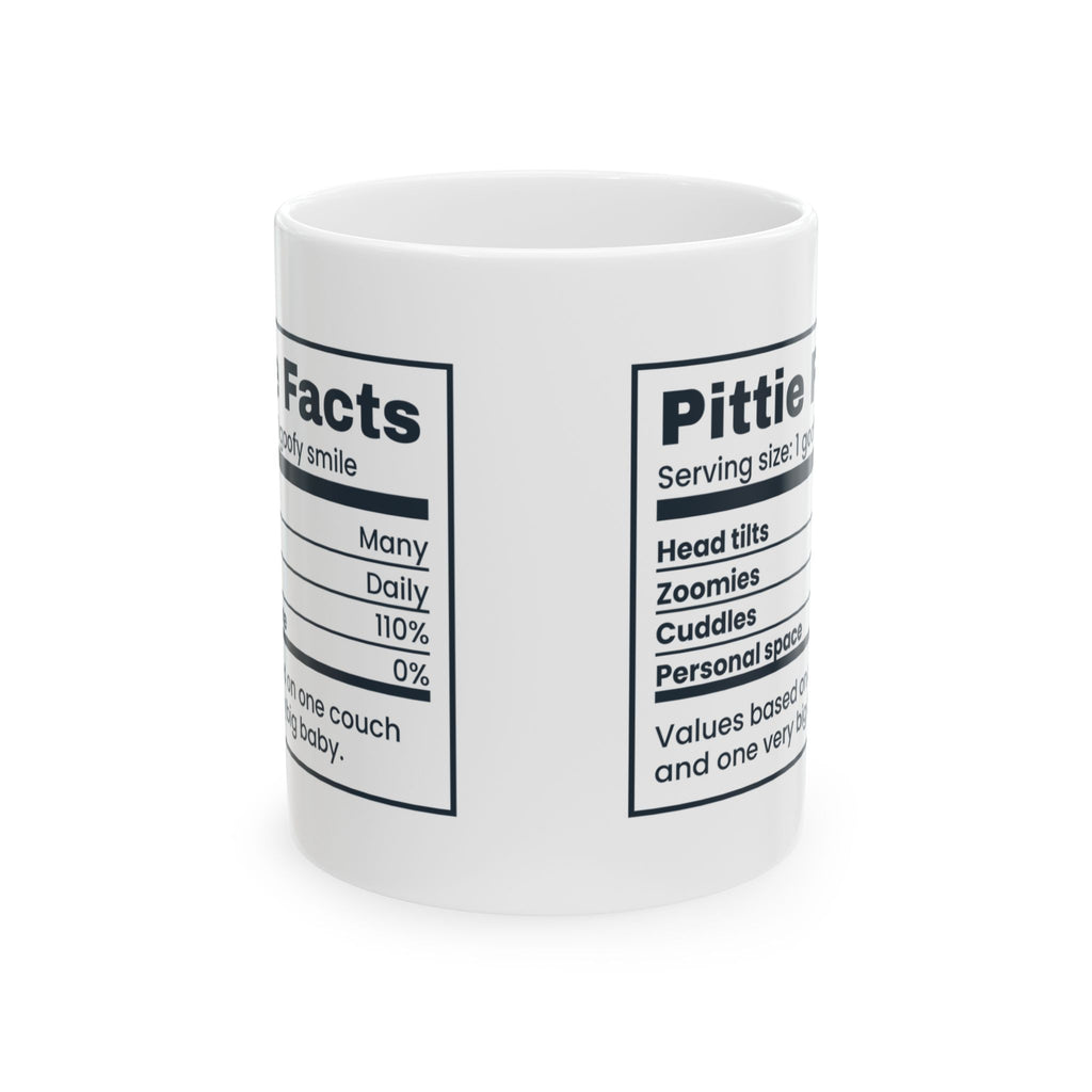 Funny Pit Bull Coffee Mug Pittie Facts Nutrition Label For Owners