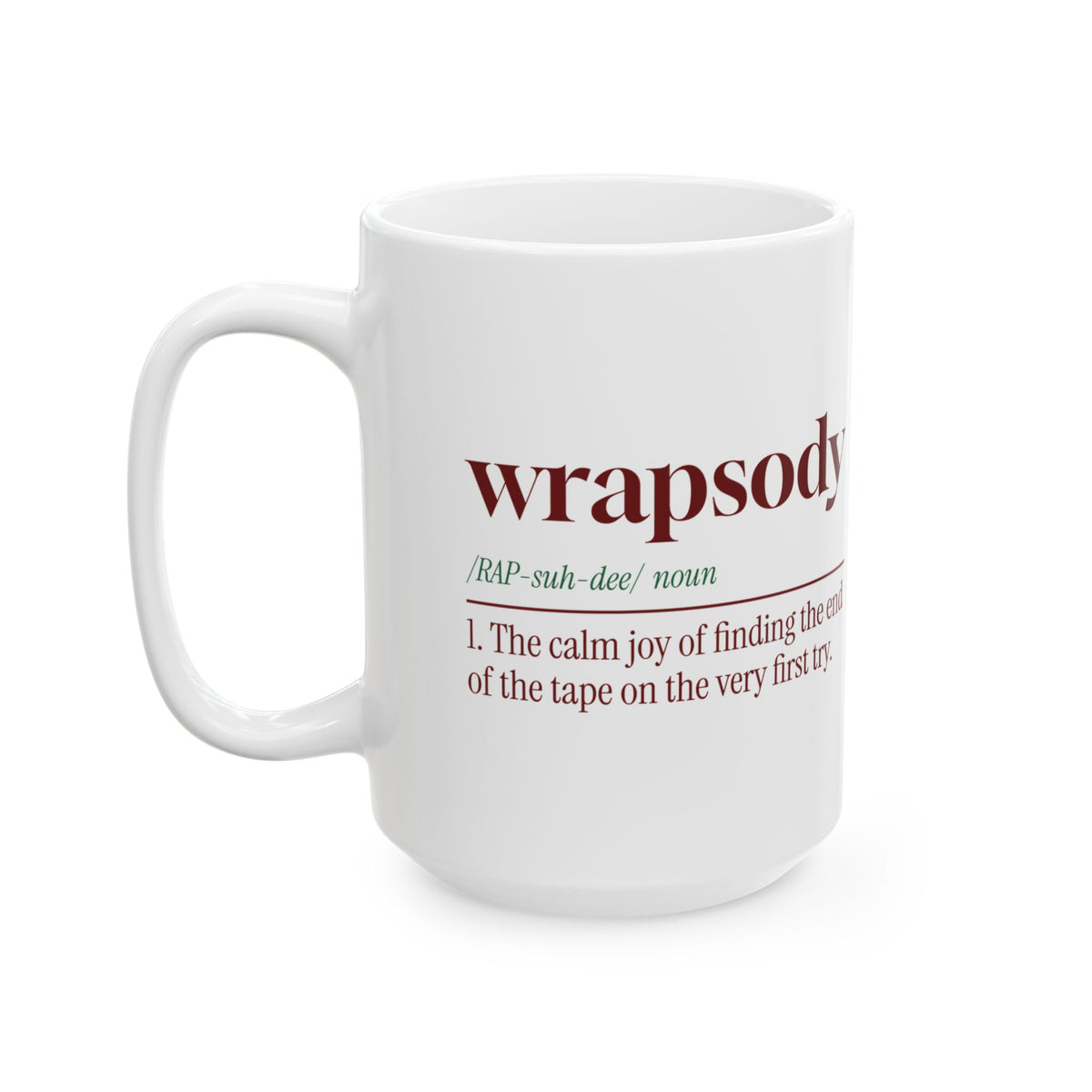 Funny Christmas Coffee Mug Wrapsody Dictionary Definition