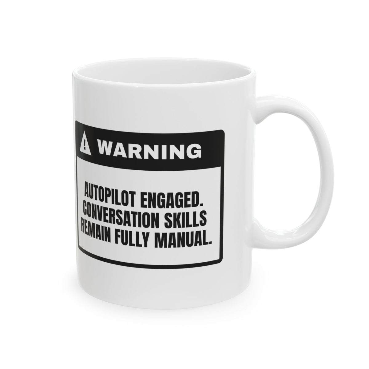 Autopilot Engaged Coffee Mug For Pilots