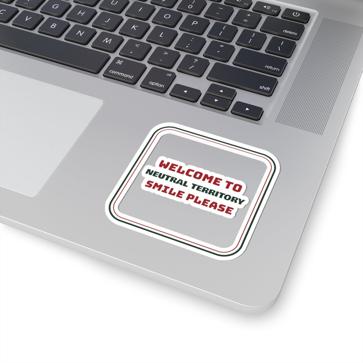 Funny Christmas In Laws Sticker Neutral Territory Smile Please Sign