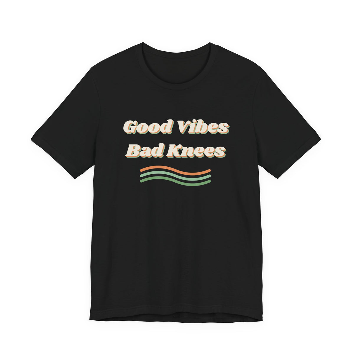 Funny Retro Shirt Good Vibes Bad Knees