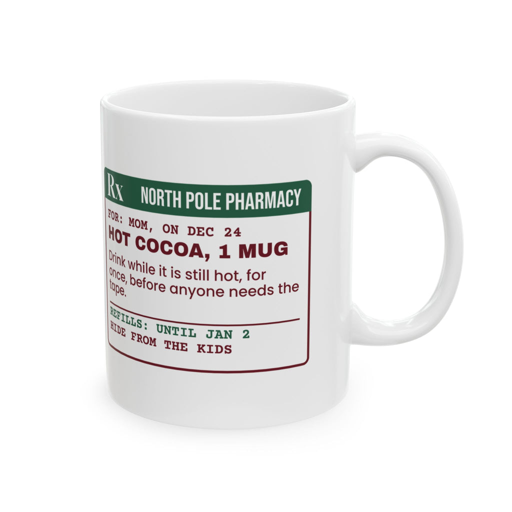 Funny Christmas Coffee Mug Hot Cocoa Uninterrupted Prescription For Mom