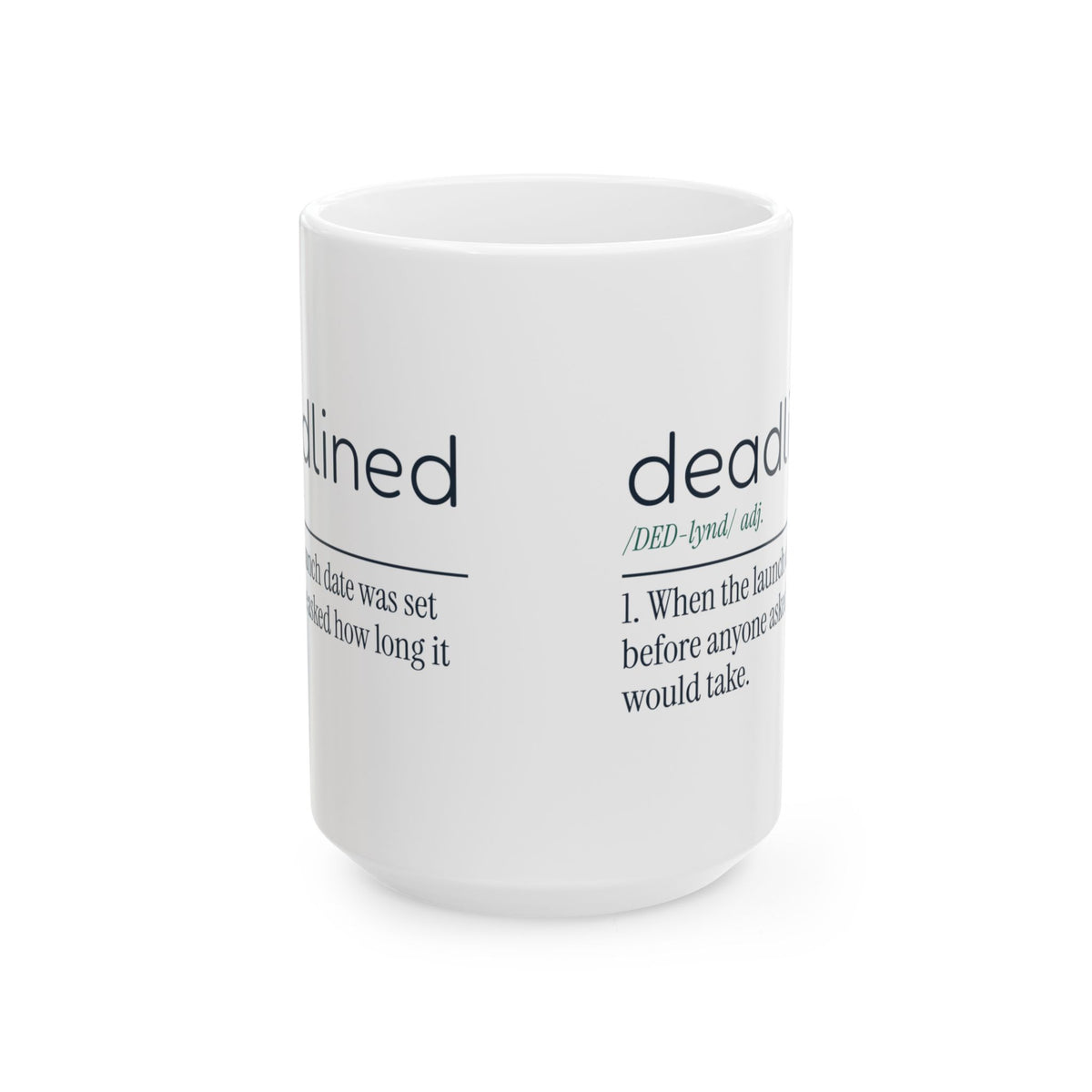 Funny Project Manager Coffee Mug Deadlined Definition For Managers