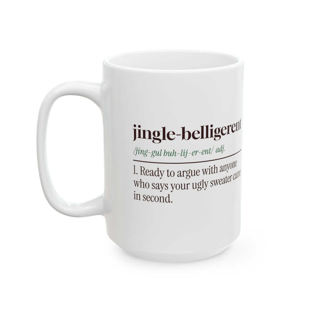 Funny Ugly Sweater Contest Coffee Mug Jingle-Belligerent Dictionary