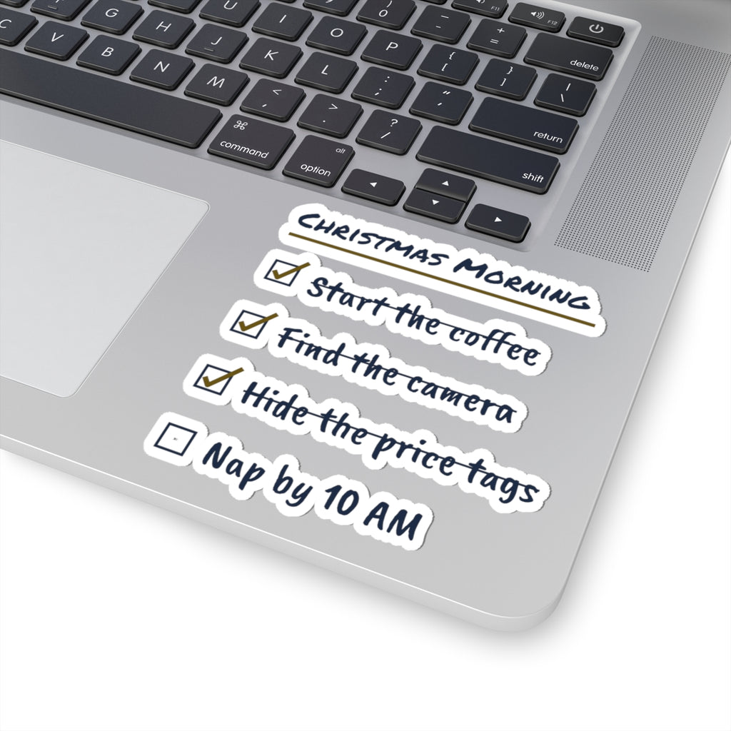 Funny Christmas Sticker Christmas Morning Checklist Nap By 10 AM
